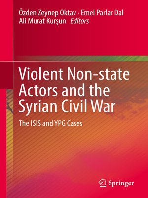 cover image of Violent Non-state Actors and the Syrian Civil War